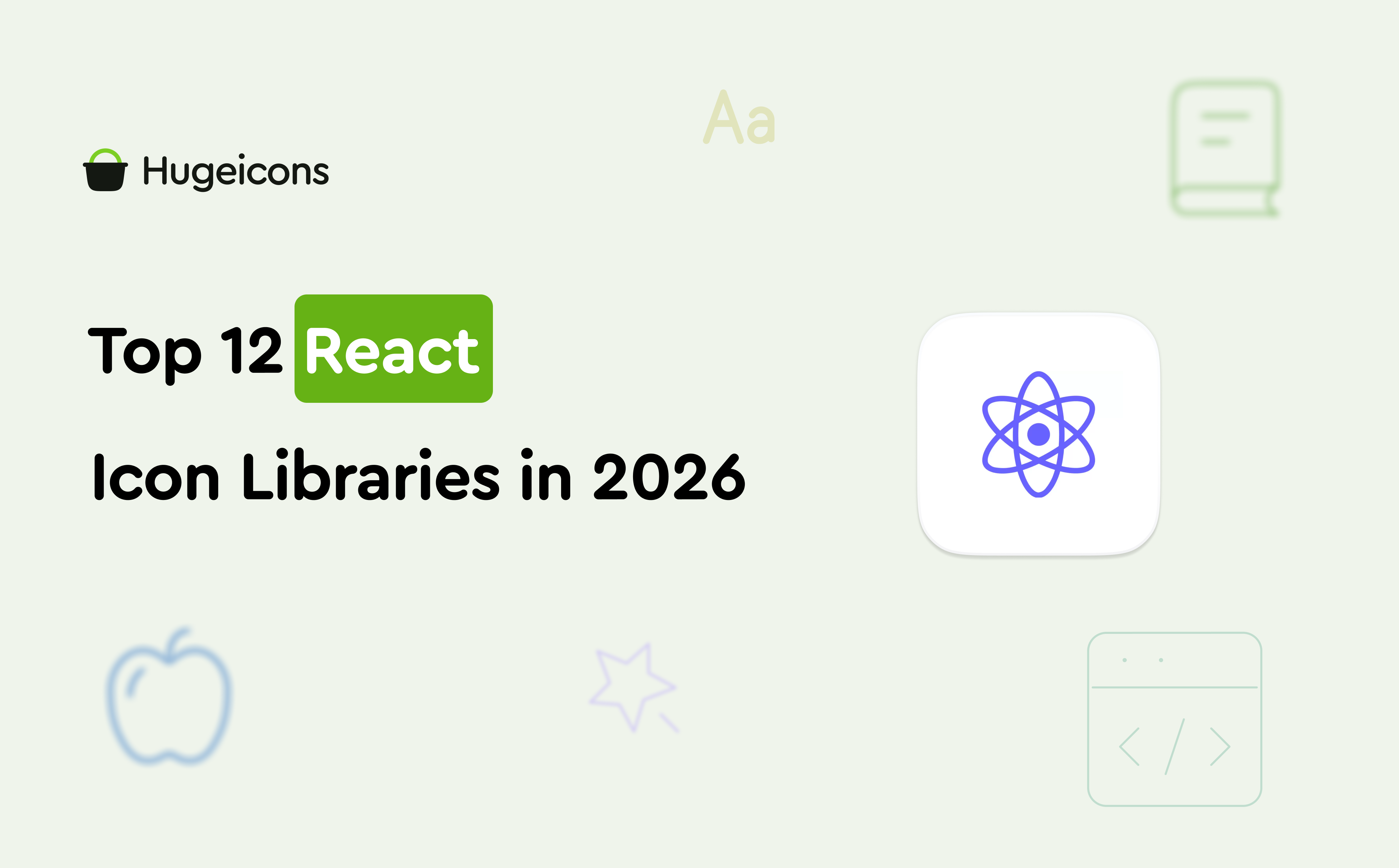 Top 12 React Icon Libraries in 2026